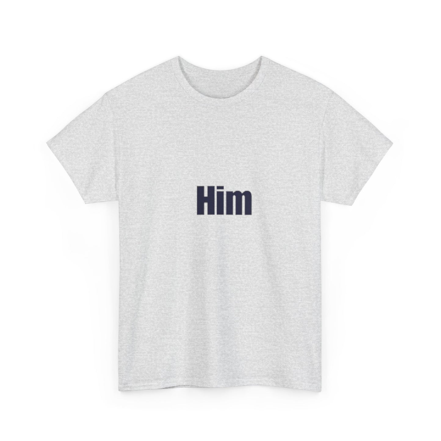 Him Cotton Tee