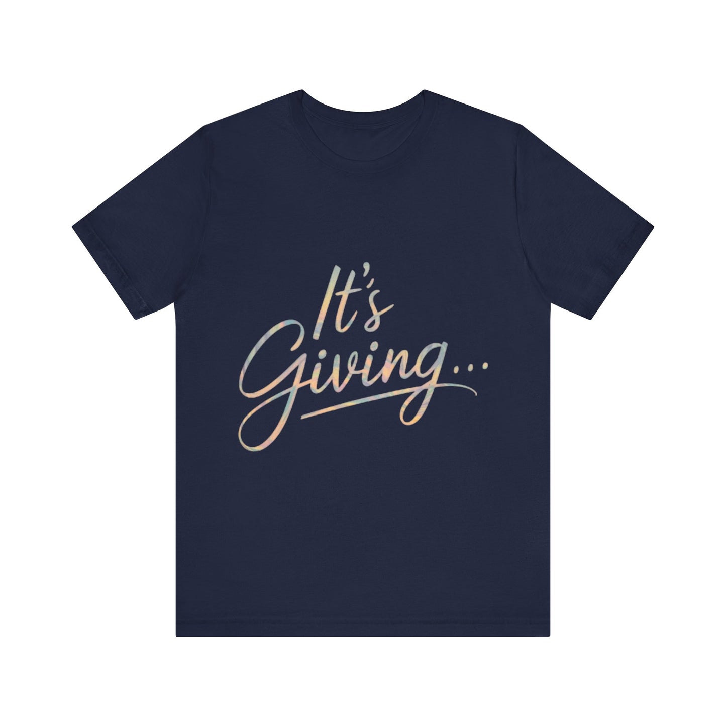 Its Giving... Short Sleeve Tee