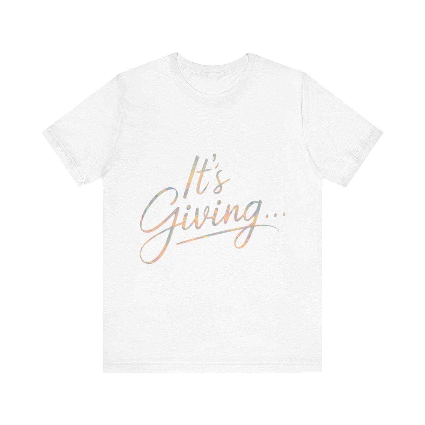 Its Giving... Short Sleeve Tee