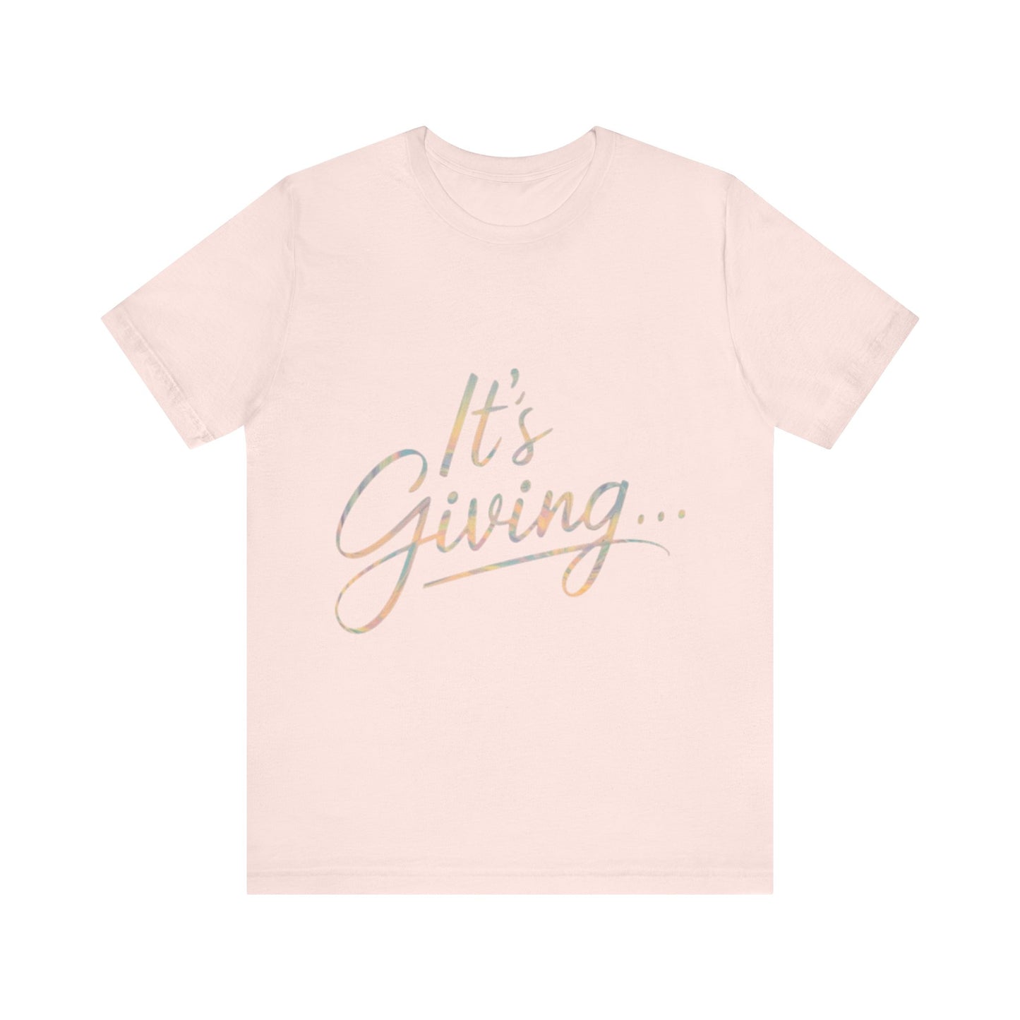 Its Giving... Short Sleeve Tee
