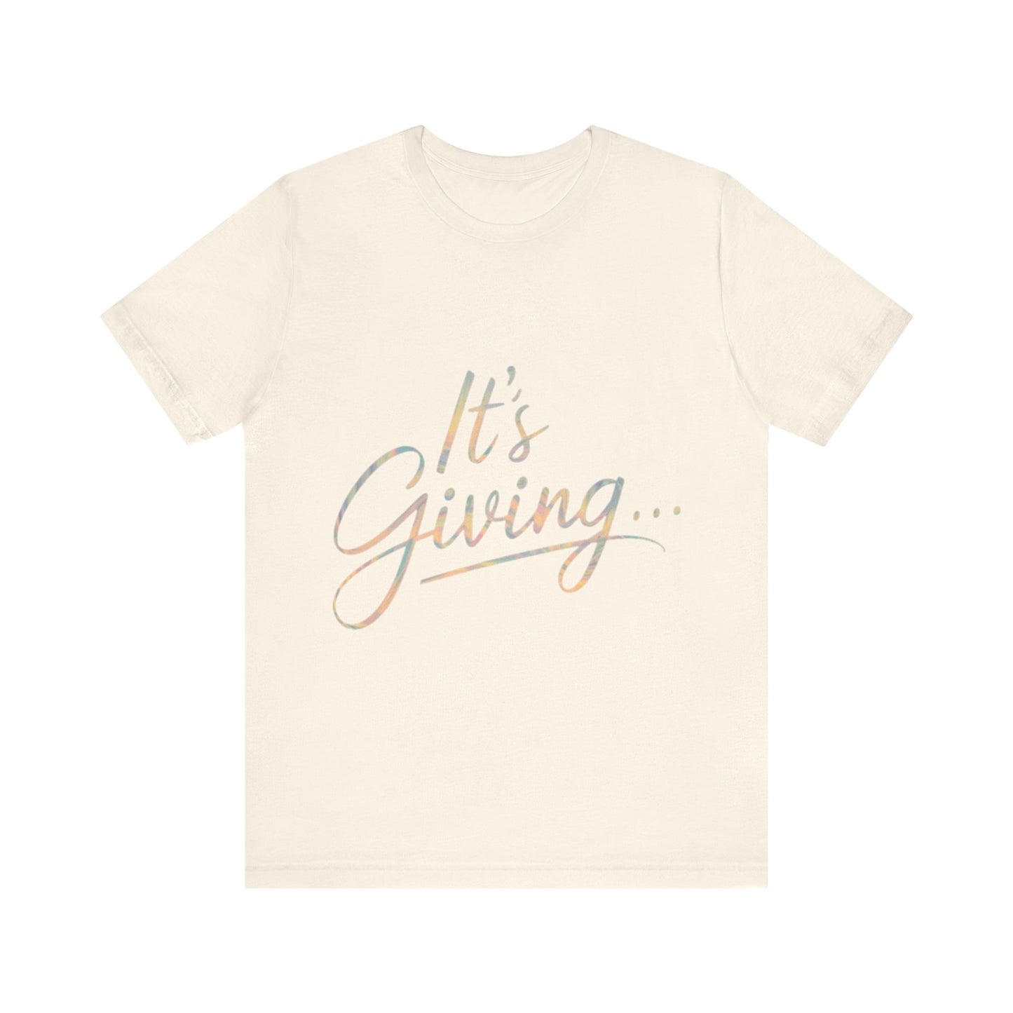 Its Giving... Short Sleeve Tee