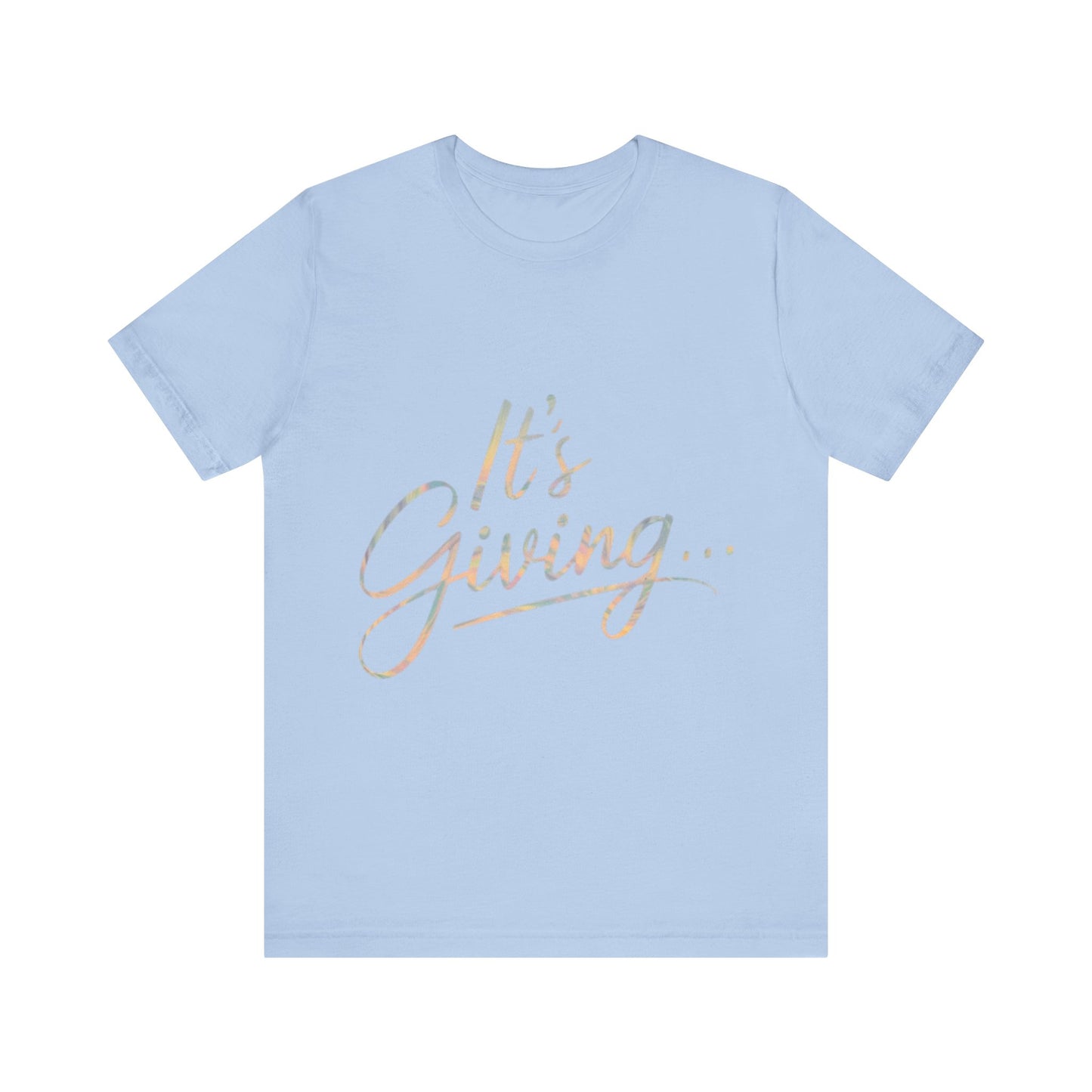 Its Giving... Short Sleeve Tee