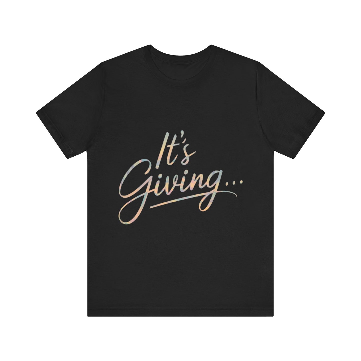 Its Giving... Short Sleeve Tee