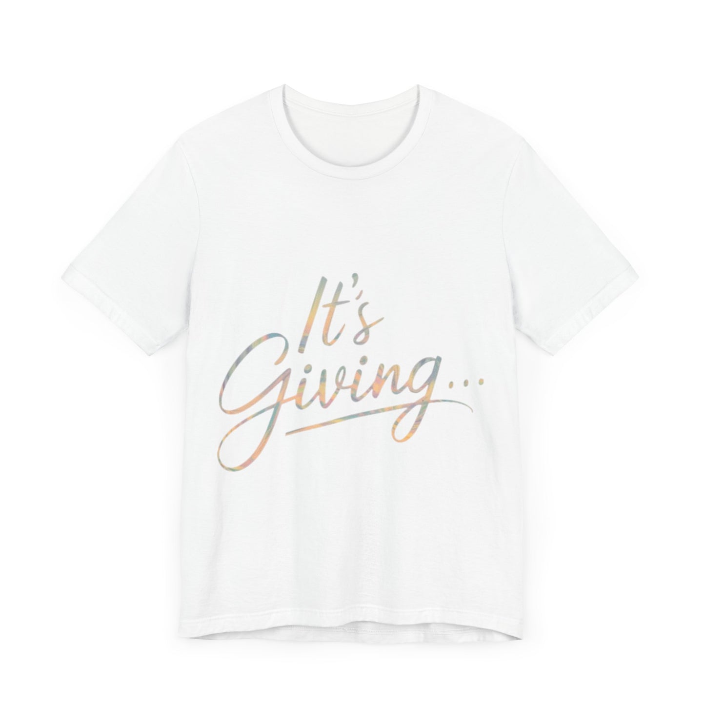 Its Giving... Short Sleeve Tee