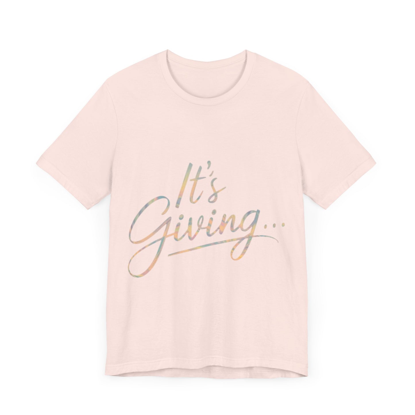 Its Giving... Short Sleeve Tee
