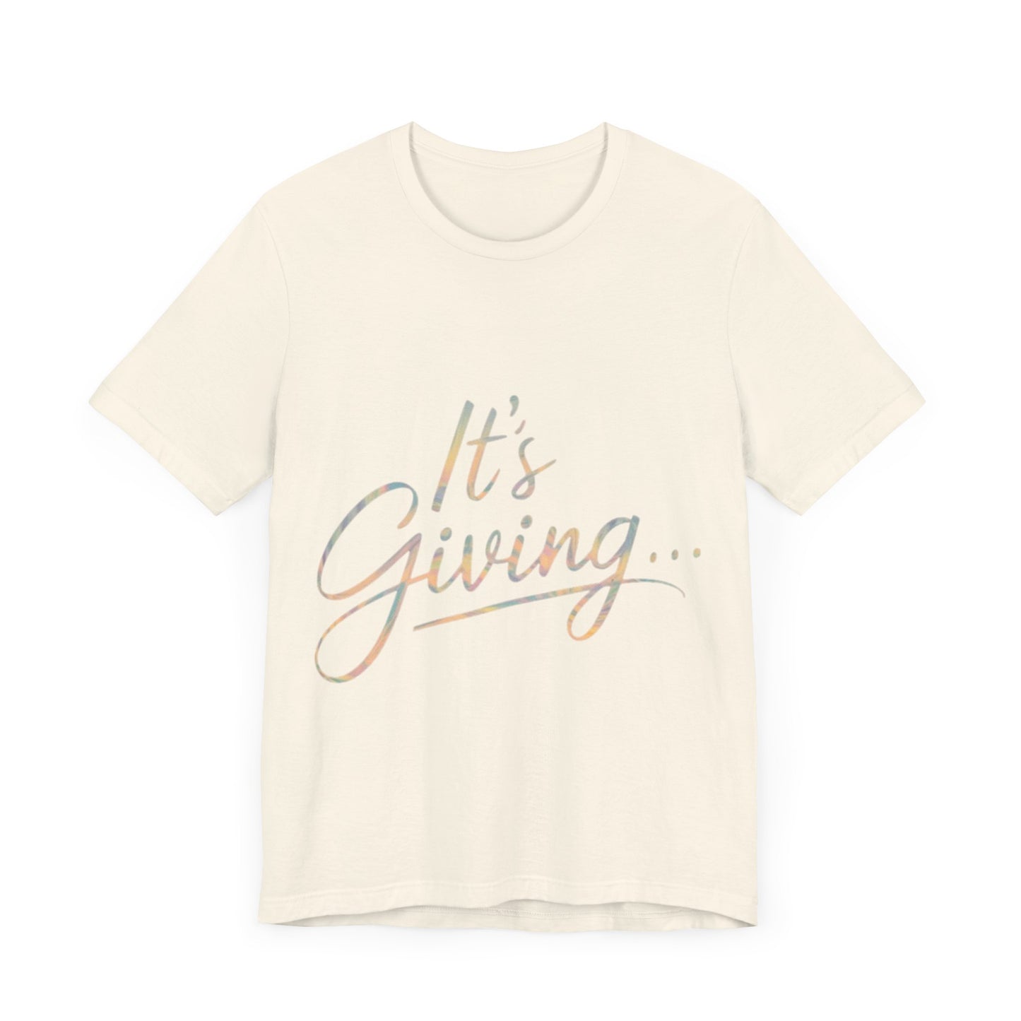 Its Giving... Short Sleeve Tee