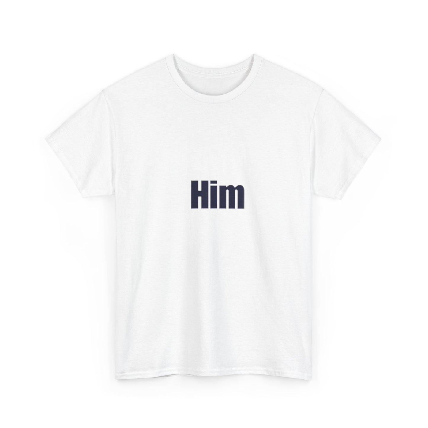 Him Cotton Tee